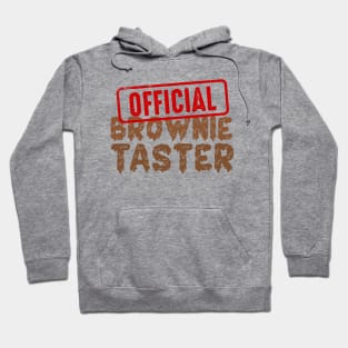 Official Brownie Taster Funny National Brownie Day Hoodie